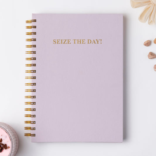 SEIZE THE DAY!